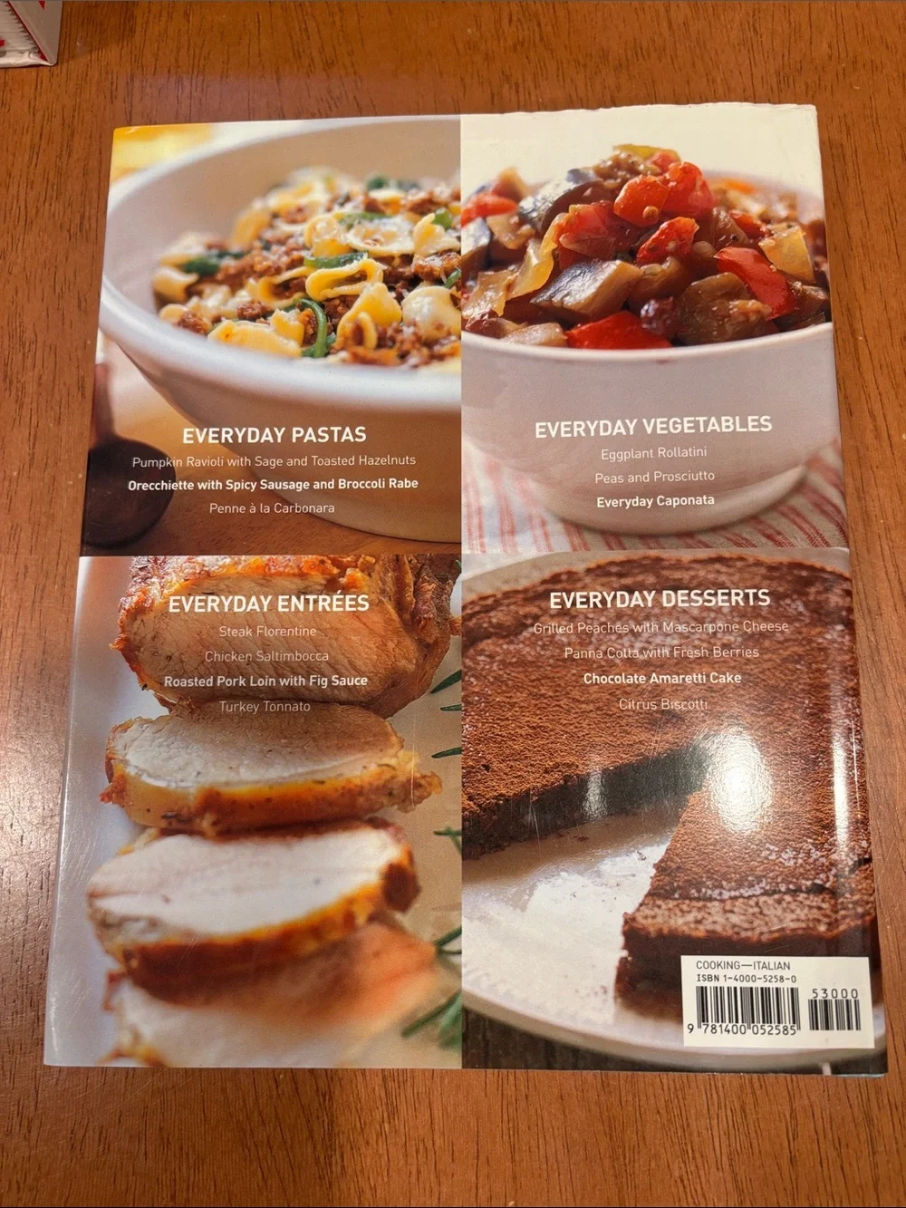 Everyday Italian: 125 Simple and Delicious Recipes by Giada De Laurentiis.
